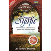 BIOGRAFI GEMILANG IMAM SYAFIE